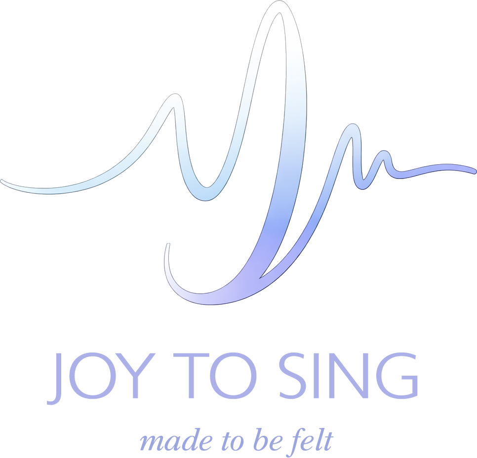 Joy to Sing — made to be felt